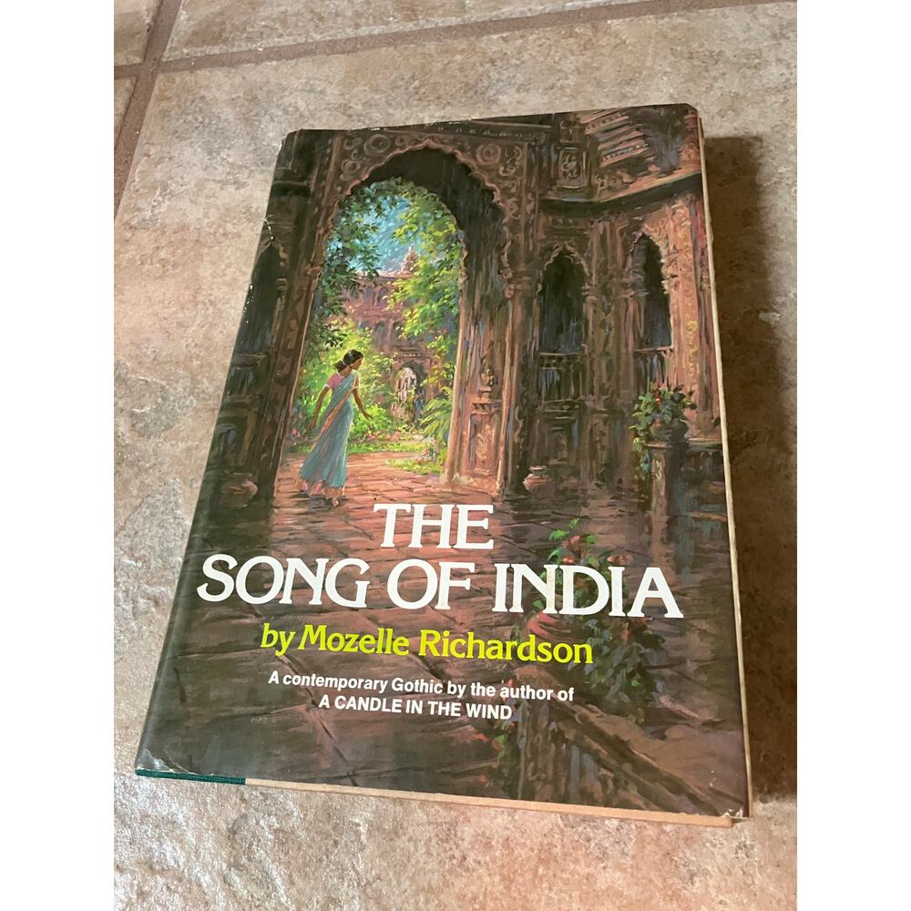 The‎ Song of India Mozelle Richardson Hardcover Book, Dust Jacket, 1975